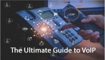 VoIP Ultimate Guide
